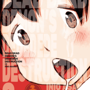 Dead Dead Demons DEDEDEDE Destruction 02