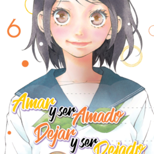 Amar y ser amado, dejar y ser dejado 06
