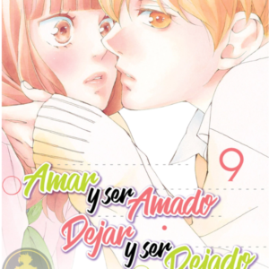 Amar y ser amado, dejar y ser dejado 09