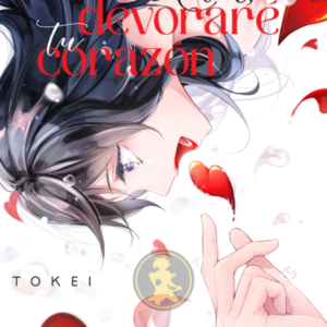 Amor, devoraré tu corazón