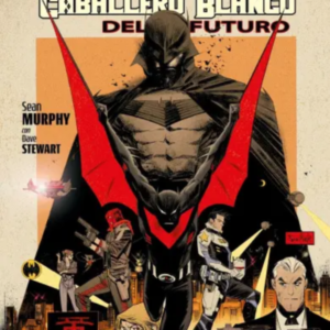 Batman: Caballero Blanco del Futuro