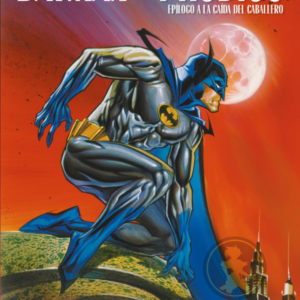 Batman Knightfall Vol. 6 A la caida del Caballero