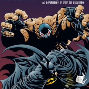 Batman Knightfall Vol. 1 Preludio a la caida del Caballero