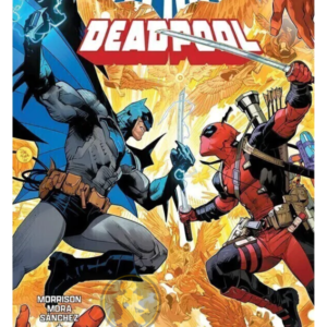 BATMAN X DEADPOOL 01 (CROSSOVER DC MARVEL)
