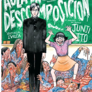 Junji Ito: Aula en descomposición
