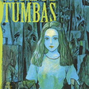 Junji Ito: Ciudad de tumbas