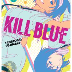 Kill Blue 05