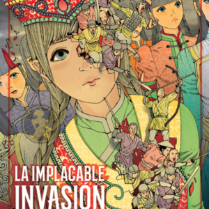 La implacable invasión Mongola