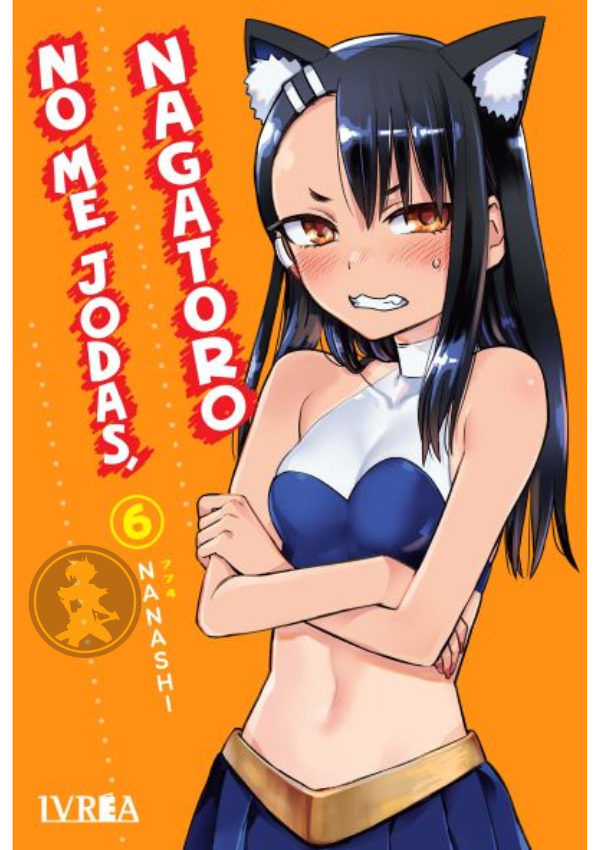 No me jodas, Nagatoro 06