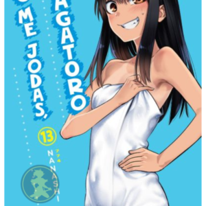 No me jodas, Nagatoro 13