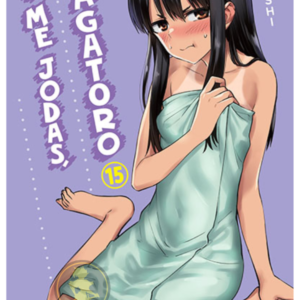 No me jodas, Nagatoro 15