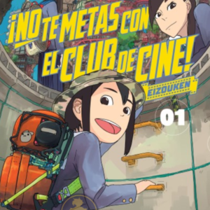 No te metas con el club de cine: Eizouken 01