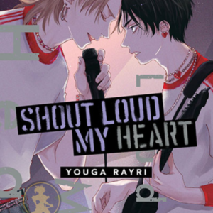 Shout Loud My Heart