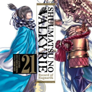 Shuumatsu No Valkyrie: Record Of Ragnarok 21