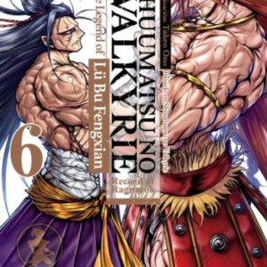Shuumatsu No Valkyrie: The Legend Of Lu Bu Fengxian 06