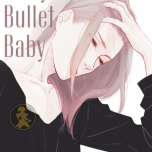 Stray Bullet Baby