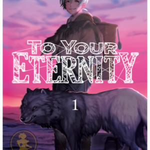 To Your Eternity 01