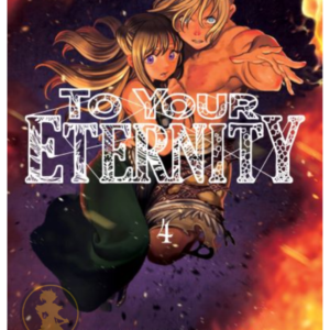 To Your Eternity 04