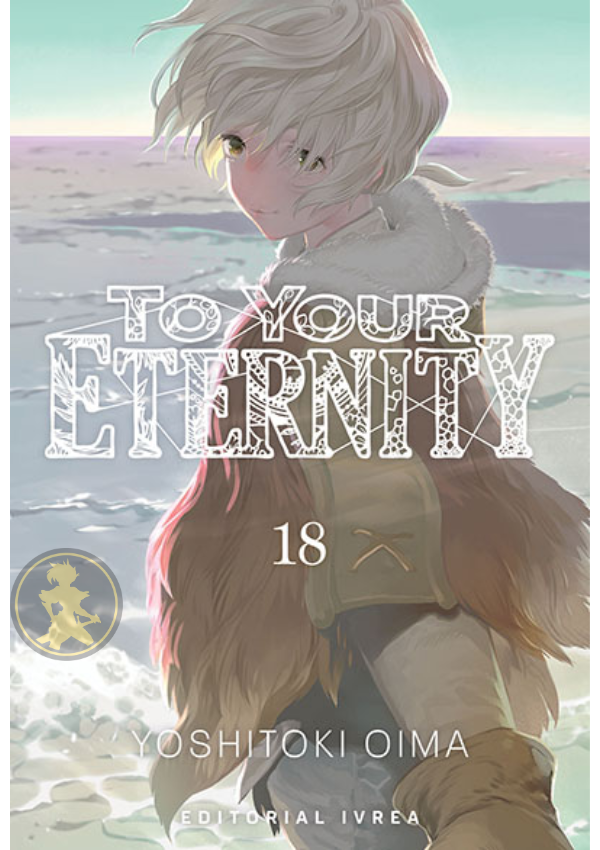 To Your Eternity 18