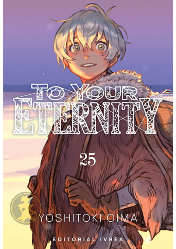 To Your Eternity 25